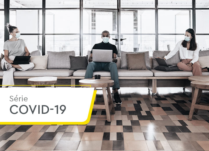 Covid-19: medidas a serem observadas pelas empresas no retorno às atividades